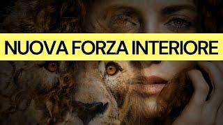 Meditazione FORZA Interiore. Ritrova il Tuo Potere Personale