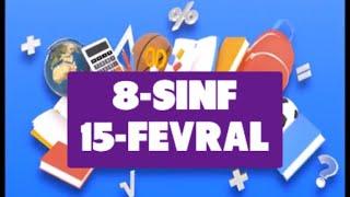 Online maktab online darslar 8-SINF 15-FEVRAL