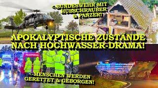 +++ BUNDESWEHR MIT PANZER | APOKALYPTISCHE ZUSTÄNDE NACH HOCHWASSER +++ 21 TOTE & MASSIVE ZERSTÖRUNG