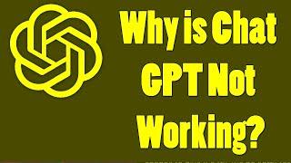 CHATGPT NOT WORKING FIX | Why is Chat GPT Not Working? Problem Solved 2023