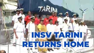 Goa: INSV Tarini returns home after 17,000 NM voyage