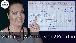 Vektoren | Abstand von zwei Punkten berechnen by einfach mathe!