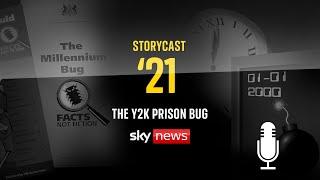 StoryCast '21: The Y2K Prison Bug