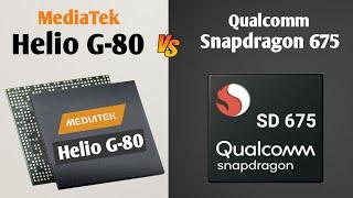 MediaTek Helio G-80 vs Qualcomm Snapdragon 675  | Full Comparison | Latest Gaming Socs | Gaming