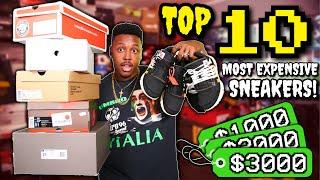 TOP 10 MOST EXPENSIVE/VALUABLE SNEAKERS IN MY COLLECTION! HOW MUCH IS MY SNEAKER COLLECTION WORTH?