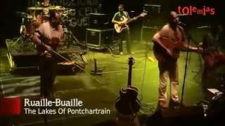 Ruaille-Buaille, Runas 2013 (9/9): The Lakes of Pontchartrain
