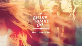 Shake Shake Go - The Lovers Side