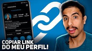 Como COPIAR O LINK DO SEU PERFIL no INSTAGRAM | Atualizado!