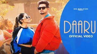 Daaru (Official Music Video) Ewan Sidhu | Rajvir Saini | Srish Rai | Latest Punjabi Songs 2024