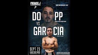 FIERCE FIGHTING CHAMPIONSHIP FULL FIGHT | RAMON GARCIA VS  STEVEN DOPP