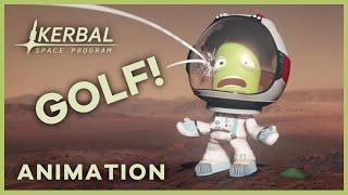 KSP 3D animation: Golf!