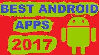 Best free apps on Android for 2017 (recommended by Shaun Roselt)