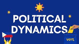 POLITICAL DYNAMICS, BAPS 1-1, First Sem 2022-2023, Group 2