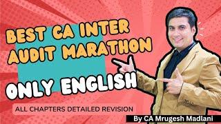 CA Inter Audit Marathon | Audit Revision of All Chapters | Audit Revision in ONLY ENGLISH | Jan 25