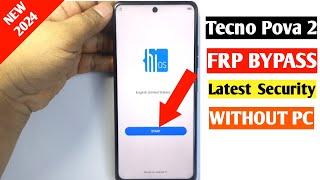 Tecno Pova 2 Frp Bypass New Method  2024