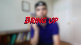 Bring up - W6D5 - Daily Phrasal Verbs - Learn English online free video lessons