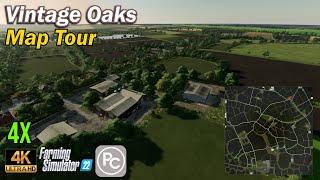 Vintage Oaks | Map Tour | Farming Simulator 22