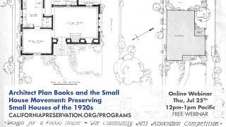 Architect Plan Books and The Small House Movement: Preserving Small Houses of the 1920s