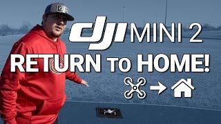 DJI Mini 2 / RETURN to HOME! (Tutorial)