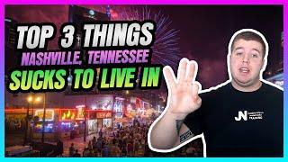 TOP 5 Reasons why Nashville, Tennessee  SUCKS to Live in