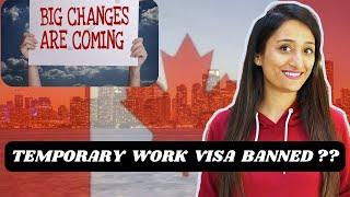 LMIA eligibility Changed by IRCC | Latest LMIA applications Criteria | Are the visas banned now?