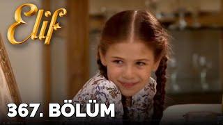 Elif - 367.Bölüm