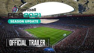 eFootball Pro Evolution Soccer (PES) 2021 Official Trailer PlayStation 4 Xbox One