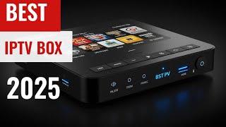 Best IPTV Box 2025