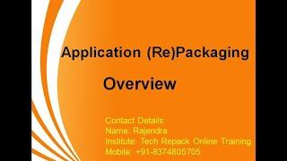 Application Packaging Training OverView