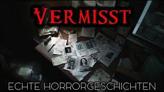 3 Echte Horrorgeschichten von Vermissten | Echte Geschichten