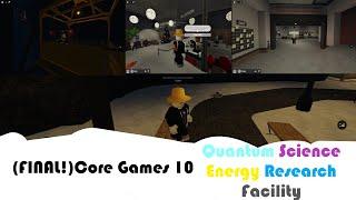 (CHAOS) Core Games 10 (FINAL): QSERF (Quantum Science Energy Research Facility)