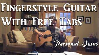 Personal Jesus (Depeche Mode) - Fingerstyle Guitar with Free Tab