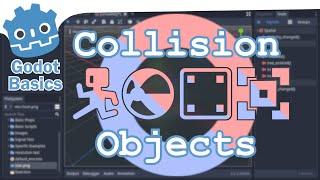 Godot 3.x Basics : Collision Objects