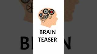 Brain Teaser #1 | Can You Solve This Riddle? |Brain Gym #brainteasers #riddles  #puzzle