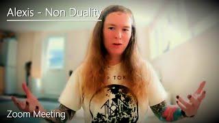 Alexis - Non Duality - Zoom - 16/6/25