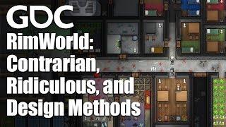 RimWorld: Contrarian, Ridiculous, and Impossible Game Design Methods