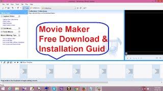 Windows 10: How To Download Windows Movie Maker & Install Free & Easy 100% Working