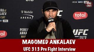 Magomed Ankalaev on Alex Pereira “NERVOUS ENERGY” says “Maybe his time IS UP”