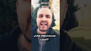 La predicación light en las iglesias cristianas, ¡cuidado! - Iglesia cristiana JV Fuenlabrada