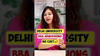 Delhi University Open BBA AdmissionsApply Without CUET!#BBA #BBACourse  #DUSOL #BBAColleges