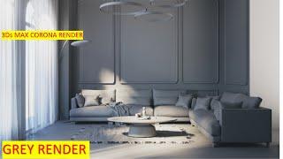 HOW TO CREAT A GREY RENDER IN 3Ds MAX WITH CORONA RENDERER