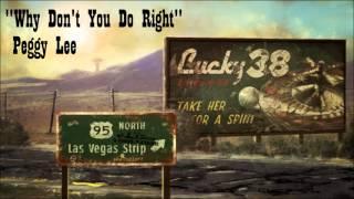 Fallout: New Vegas - Why Don't You Do Right - Peggy Lee