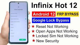 Infinix Hot 12 Frp Bypass Android 12 | Infinix Hot 12 (X6817) Google Account Bypass Without Pc |