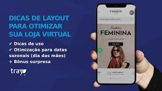 Dicas de Layout para Otimizar Sua Loja Virtual Tray!