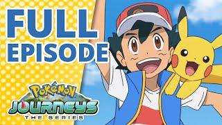 ENTER PIKACHU!  [FULL EPISODE]  | Pokémon Journeys: The Series Episode 1