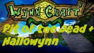 [OLD] Minecraft: Wynncraft | Pit of the Dead + Hallowynn Quest