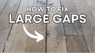 Fix LARGE gaps in your floor | Step by step guide | What filler to use