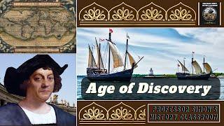 History of World Exploration (Age of Discovery) - World History Lecture Series Podcast