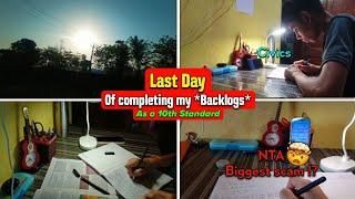 Last day of completing my *Backlogs* As a 10th grader | NTA Biggest scam⁉️ |