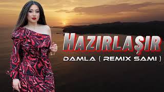 Damla & Sami Ismayilli  - Ay Ureyim O Bizi Terk Etmeye Hazirlasir ( Remix 2022 )